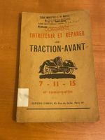 Manuel Comment entretenir et réparer Citroen Traction-Avant