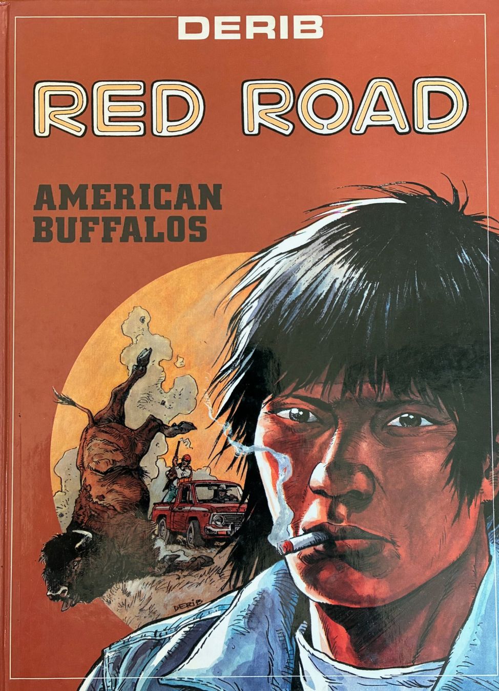 Fumetti: Derib: "Red Road": "American Buffalos" – Usato da Moutier venduto da Lebaladin63
