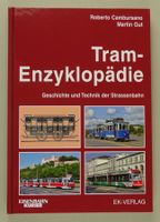 TRAM-ENZYKLOPÄDIE GESCHICHTE & TECHNIK DER STRASSENBAHN
