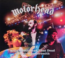 Motörhead – Better Motörhead Than Dead  Digipak  2CD