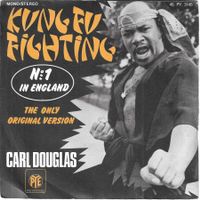 Carl DOuglas - Kung Fu Fighting