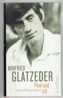 Winfrief Glatzeder - Paul und ich - Autobiografie