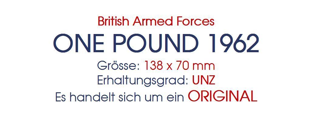 Banknoten: 2 x One Pound UK Army UNZ – Neu (gemäss Beschreibung) aus Flamatt von samowarow 1