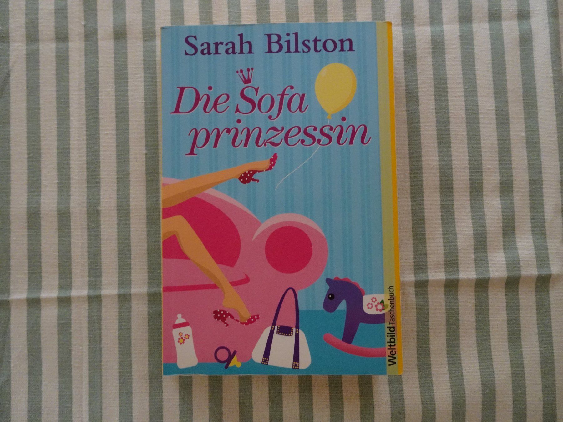 Libri: Sarah Bilston - Die Sofaprinzessin - B8 – Usato da Küssnacht am Rigi venduto da Bookslove-Divers