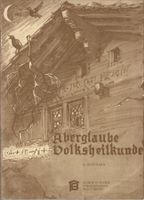 Aberglaube und Volksheilkunde Gustav Ritschard
