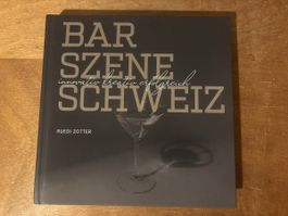 Bar Szene Schweiz: Innovatives Buch für Cocktail-Fans!