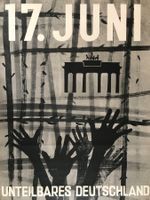 Plakat UNTEILBARES DEUTSCHLAND 17. Juni Original um 1954