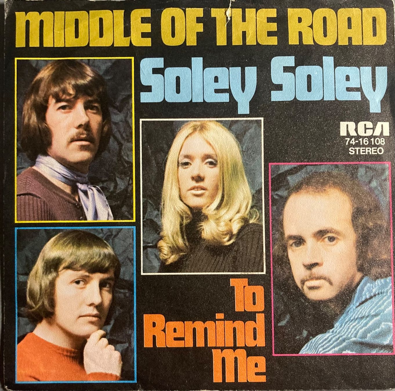 Schallplatten: MIDDLE OF THE ROAD - SOLEY SOLEY – Gebraucht aus Poliez-Pittet von Newtown-Records 1