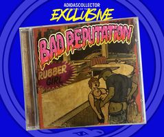 Bad Reputation - Rubber Girl