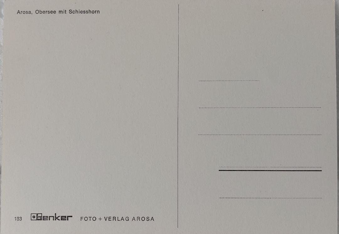 Cartoline postali: AROSA  -  Obersee mit Schiesshorn – Usato da Delémont venduto da Domdom1 1
