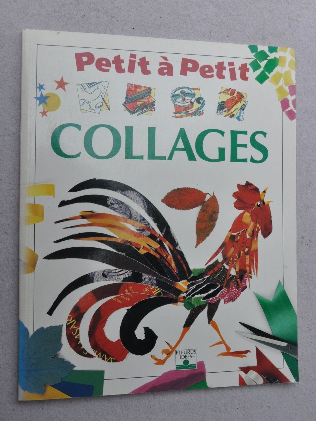 Libri: Collages - Petit à petit - à partir de 7 ans – Usato da Fully venduto da Minouchka