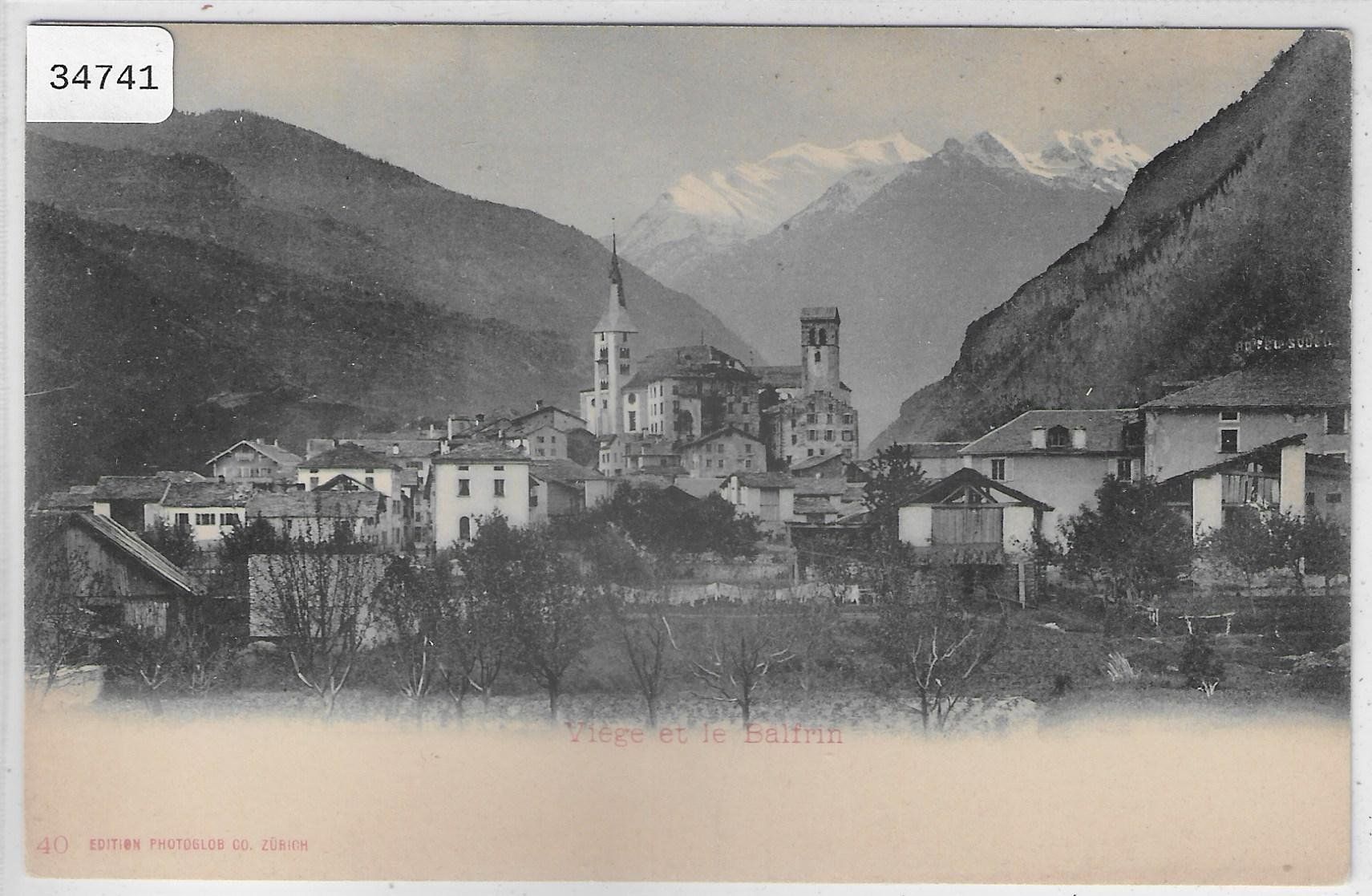 Cartes postales: Visp - Viege et le Balfrin – D'occasion à Ettingen par Kartenplanet