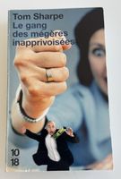 Le Gang des mégères inapprivoisées - Tom Sharpe