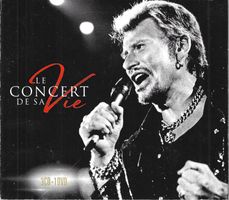 Johnny Hallyday 3 CD's  Digipack - Le concert de sa vie