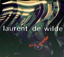 Laurent de Wilde - Time Change - featuring Dana Bryant
