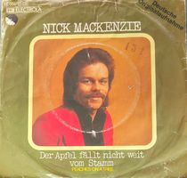 Vinyl-Single Nick Mackenzie - der Apfel fällt nicht weit vom