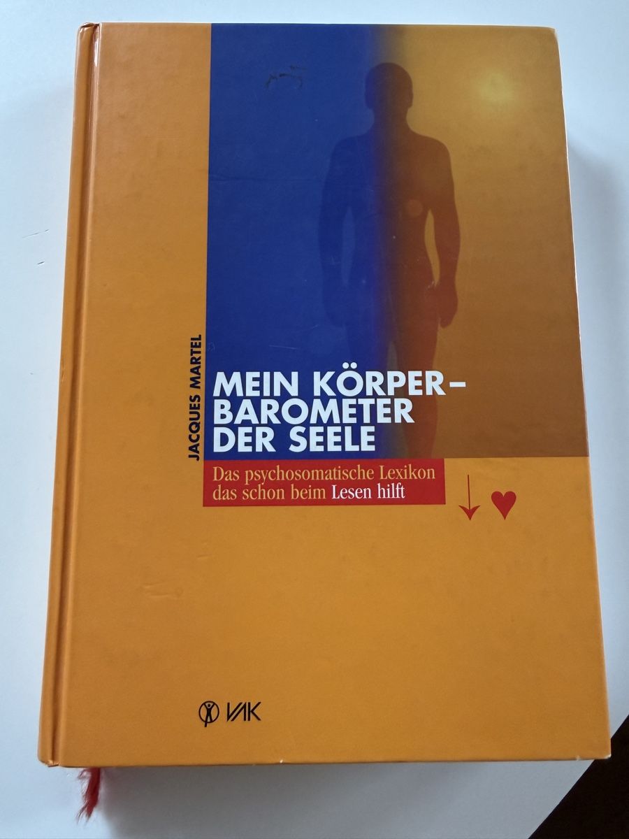 Libri: Jacques Martel: Mein Körper - Barometer der Seele – Usato da Ennetbaden venduto da mapa05