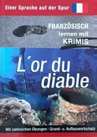 L´or du diable - Sprachen lernen mit Krimis