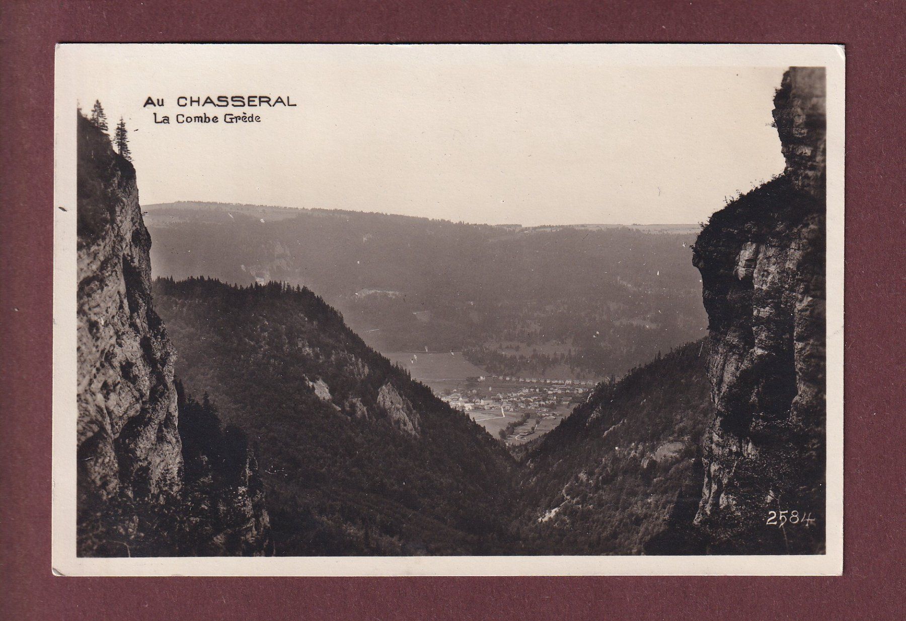 Cartes postales: Au CHASSERAL - Combe Grède - 1925 – D'occasion à Pully par nicecards