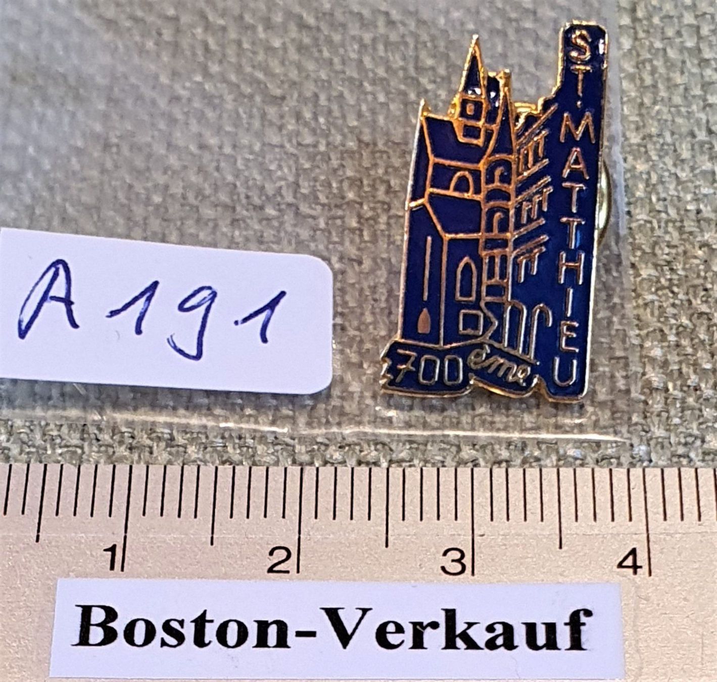 Spille & Fermagli: A191 - Pin  St. Matthieu 700 ème – Usato da Reinach BL venduto da Boston-Verkauf 2