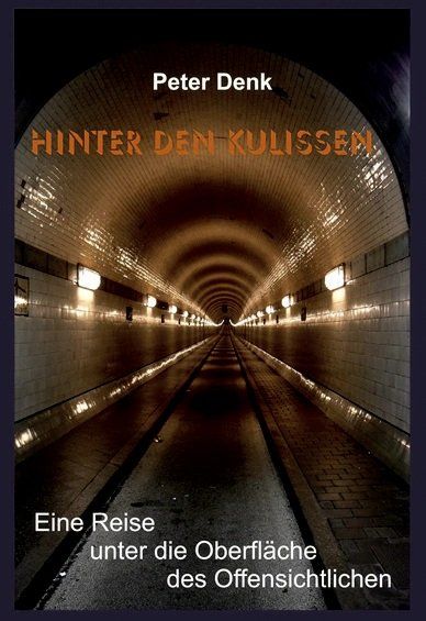 Bücher: Hinter den Kulissen - Peter Denk – Gebraucht aus Schlatt TG von annesbuecher