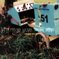 Under Byen - Det Er Mig Der Holder (Digipack)