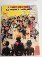 Lester Cockney 7 Le Roi des Dalmates Edition Originale