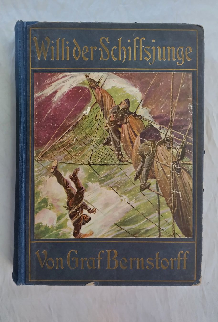 Livres: Willi der Schiffsjunge / Buch ±1925 / Graf Bernstorff – D'occasion à Bellach par JingleJerry
