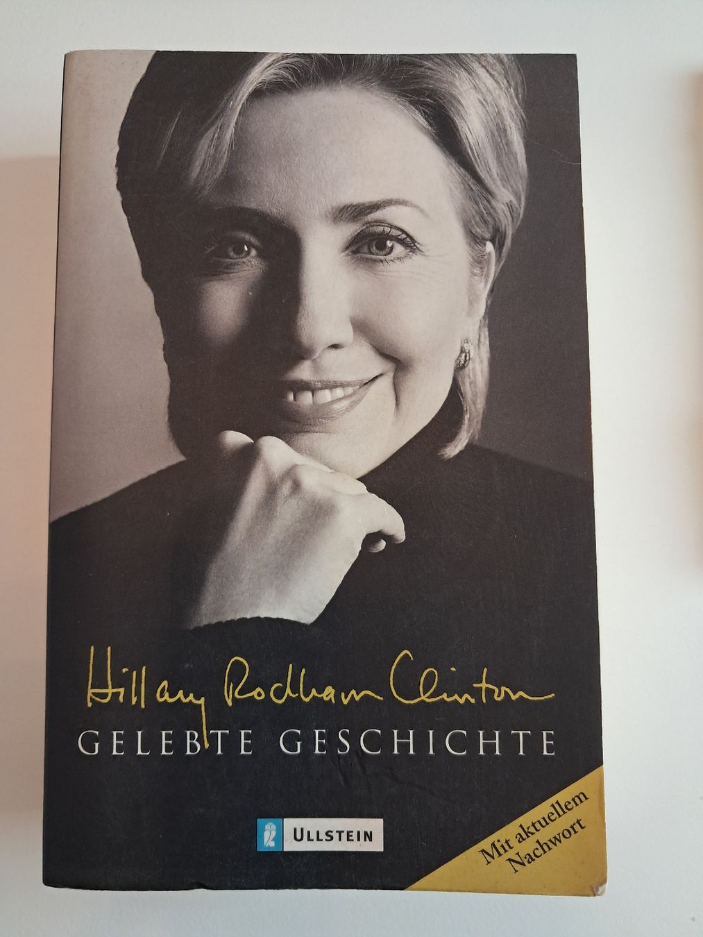 Libri: Hillary Clinton - Gelebte Geschichte, Taschenbuch – Usato da Fislisbach venduto da chica_76