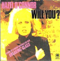 Hazel O'Connor - Will You? OST Breaking Glass