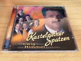 V1 Kastelruther Spatzen – Und Ewig Wird Der Himmel Brennen