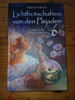 Lichtbotschaften von den Plejaden 6