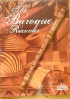 The Baroque Recorder  (Sopranblockflöte)   ©'2004 Fentone