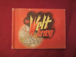 Bildli- Fotoalbum "Der Weltkrieg" 1914 Cigaretten Dresden!!