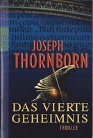 Thornborn Joseph - Das vierte Geheimnis / Thriller