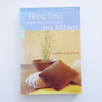 Feng Shui gegen das Gerümpel des Alltags