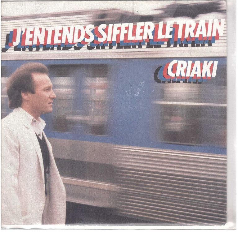 Dischi in vinile: Guy Criaki  --  Jentends Siffler le Train  Single7 – Usato da Rheinau venduto da thespecials