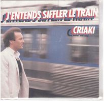 Guy Criaki  --  Jentends Siffler le Train  Single7
