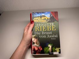 ROMAN: Brigitte Riebe, Die Braut von Assisi