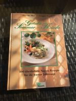 Geliebte Sommer - Küche 100 überlieferte Saison Rezepte
