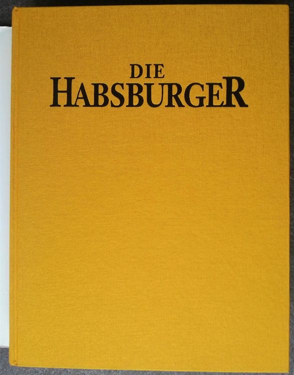 DIE HABSBURGER, B. Vacha / W. Pohl, 1993 | Kaufen Auf Ricardo