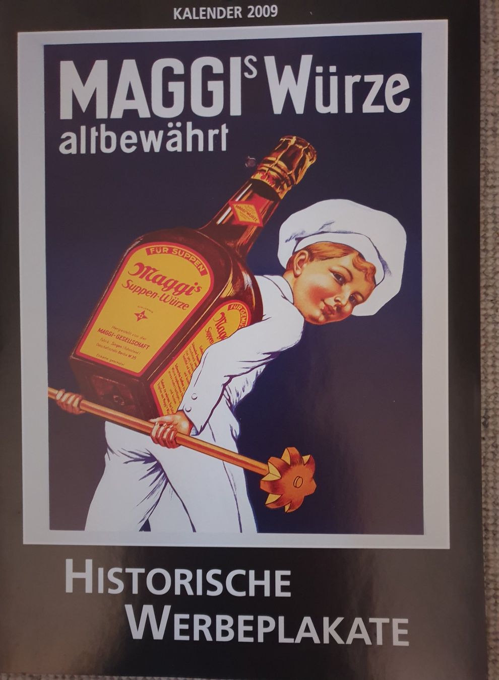 Kalender: KALENDER "HISTORISCHE WERBEPLAKATE" (2009) – Gebraucht aus Engelberg von
