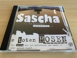 Die Toten Hosen – Sascha ... Ein Aufrechter Deutscher