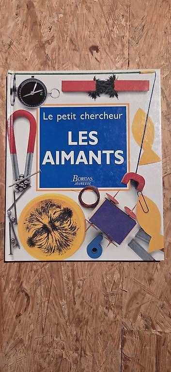 Livres: Livre le petit chercheur les aimants – D'occasion à Sergey par swixkey