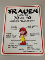 Geburstag  Frauen zwischen 30 und 40 Blechschild  17X22