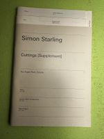 Gregory Burke (Hrsg.): Simon Starling: Cuttings [Supplement]