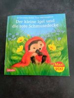 Der kleine Igel und die rote Schmusedecke Maxi...