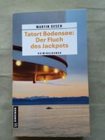 Martin Oesch, Tatort Bodensee: Der Fluch des Jackpots