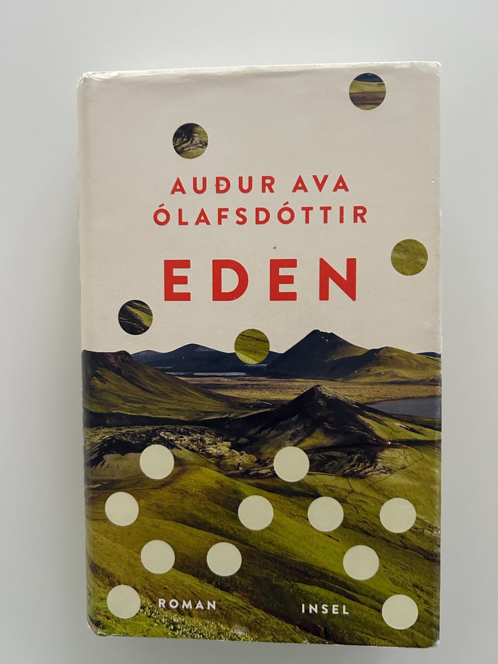 Livres: Audur Ava Olafsdottir, Eden – D'occasion à Ettingen par sagada81