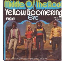 Single7  -- Middle of the Road  -- Yellow Boomerang